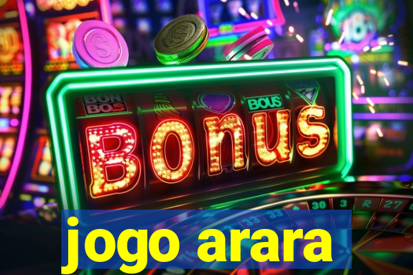 jogo arara